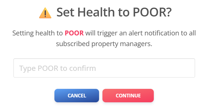 The Set Health to Poor dialog warning that managers will be alerted