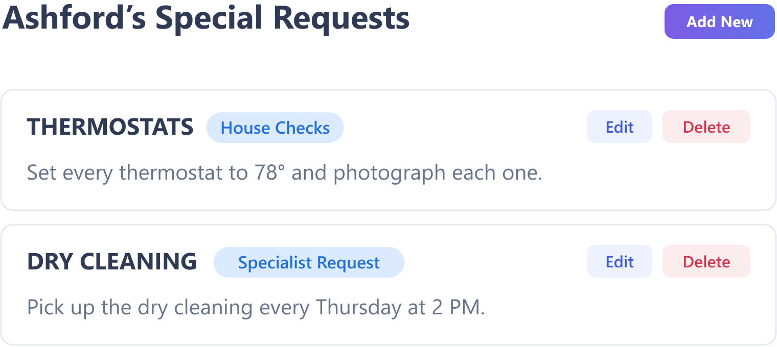 The Ashford property’s special requests: set every thermostat to 78° under House Checks, and a Thursday 2 PM dry cleaning pickup under Specialist Request